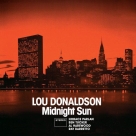 Lou Donaldson: Midnight Sun + Blues Walk (Mini-LP Replica) - CD Foto #1