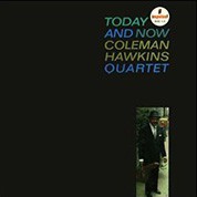 Coleman Hawkins: Today And Now (45rpm-edition) - Plak