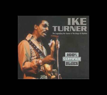 Ike Turner: The Legendary Ike Turner & The Kings Of Rhythm - CD