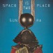 Sun Ra: Space Is the Place - Plak