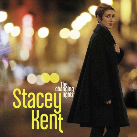 Stacey Kent: The Changing Lights - CD