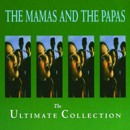 Mamas And The Papas: The Ultimate Collection - CD