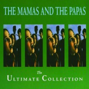 Mamas And The Papas: The Ultimate Collection - CD