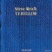 Steve Reich: Tehillim - CD