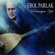 Erol Parlak: Pervaneyim Yar - CD