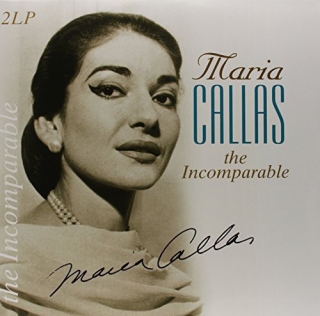 Maria Callas: The Incomparable - Plak