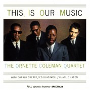 The Ornette Coleman Quartet: This Is Our Music - CD