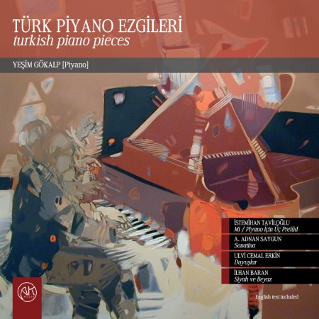 Yeşim Gökalp: Türk Piyano Ezgileri - CD