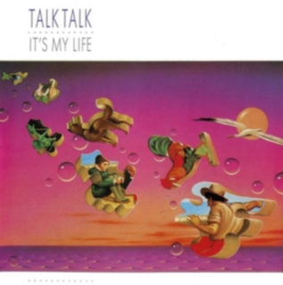 Talk Talk: It's My Life - Plak