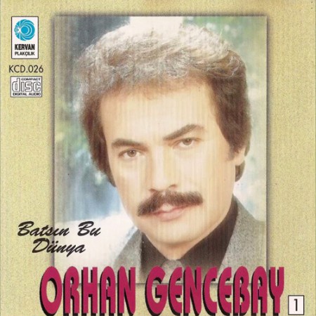 Orhan Gencebay: Batsın Bu Dünya - CD