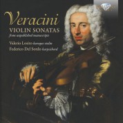 Valerio Losito, Federico del Sordo: Veracini: Violin Sonatas from Unpublished Manuscripts - CD