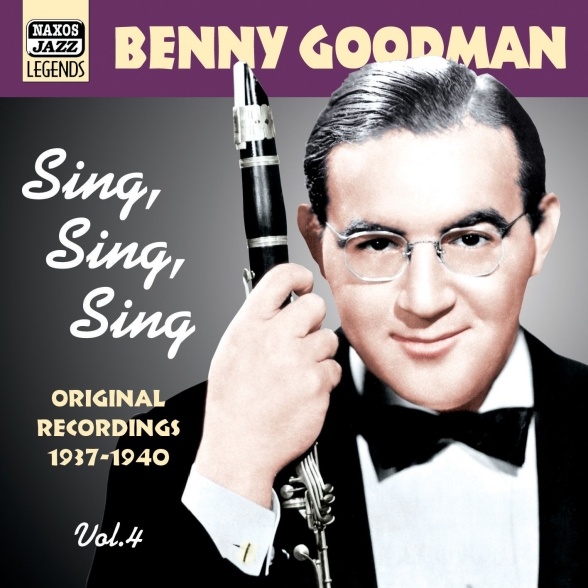 Benny Goodman: Goodman, Benny: Sing, Sing, Sing (1937-1940) - CD Foto #1