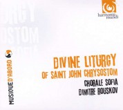 Chorale Sofia, Dimitre Rouskov: Divine Liturgy of Saint John Chrysostom - CD