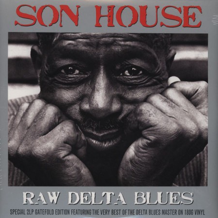 Son House: Raw Delta Blues - Plak