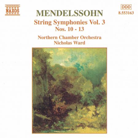 Mendelssohn: String Symphonies, Vol.  3 - CD