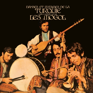 Moğollar: Danses Et Rythmes De La Turquie Les Mogol - Plak