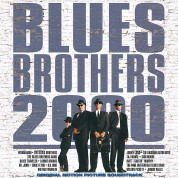Çeşitli Sanatçılar: Blues Brothers 2000 (Soundtrack) - CD