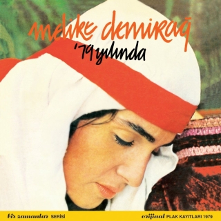 Melike Demirağ: 79 Yılında - CD