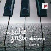 Josu Okinena: Satie: Silence - CD