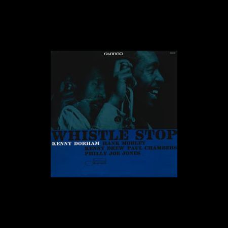 Kenny Dorham: Whistle Stop (45rpm-edition) - Plak
