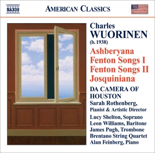 Da Camera of Houston: Wuorinen: Ashberyana / Fenton Songs I and Ii / Josquiniana - CD