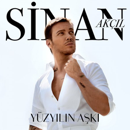 Sinan Akçıl: Yüzyılın Aşkı - CD