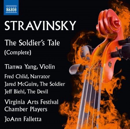 Tianwa Yang, Virginia Arts Festival Chamber Players, JoAnn Falletta: Stravinsky: The Soldier's Tale (Complete) - CD