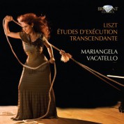 Mariangela Vacatello: Liszt: Études d'Exécution Transcendante, S. 139 - CD