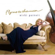 Nicki Parrott: Fly Me To The Moon - Plak