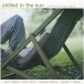 Chilled in The Sun - Sublime Summer Chillout - CD