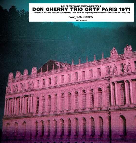 Don Cherry, Okay Temiz, Johnny Dyani