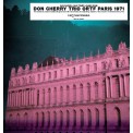 Don Cherry, Okay Temiz, Johnny Dyani: Don Cherry Trio - The ORTF  Recordings Paris 1971 (Avrupa Edisyonu) - Plak