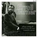 Erroll Garner: Plays Misty+Concert By the Sea - Plak Foto #1