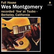 Wes Montgomery: Full House - Plak