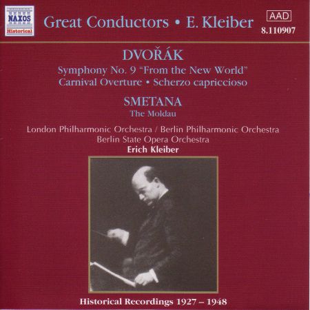 Dvorak: Symphony No. 9  / Smetana: Moldau (Kleiber) (1927-1948) - CD