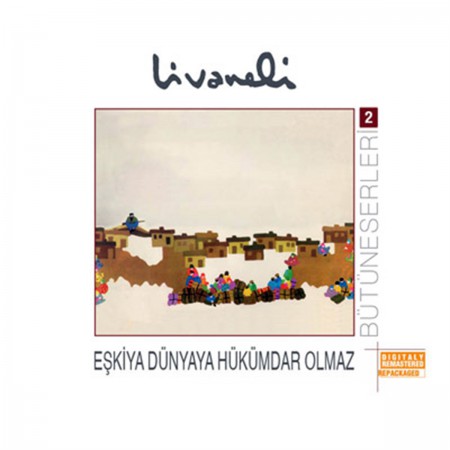 Zülfü Livaneli: Eşkıya Dünyaya Hükümdar Olmaz - CD