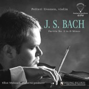 Petteri Iivonen: Bach: Partita No. 2 in D Minor - Plak