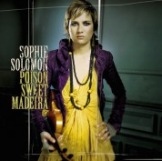 Sophie Solomon - Poison Sweet Madeira - CD