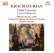 Khachaturian, A.I.: Violin Concerto / Concerto-Rhapsody - CD