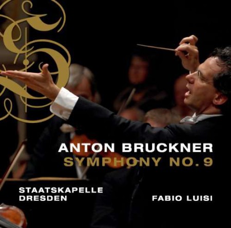 Fabio Luisi, Staatskapelle Dresden: Bruckner: Symphony No. 9 - CD