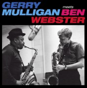 Gerry Mulligan, Ben Webster: Mulligan Meets Webster - CD