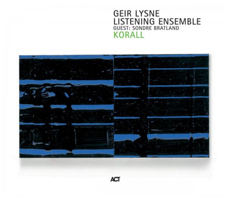Geir Lysne Listening Ensemble: Korall - CD