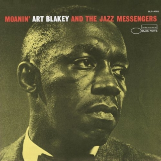 Art Blakey, The Jazz Messengers: Moanin' - Plak