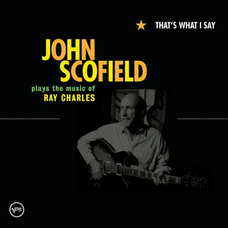 John Scofield: That's What I Say - CD