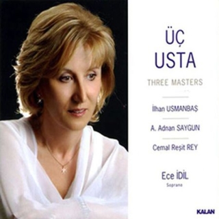 Ece İdil: Üç Usta - CD