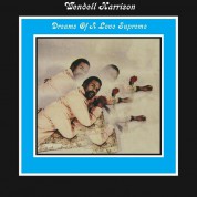 Wendell Harrison: Dreams Of A Love Supreme - Plak