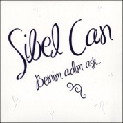 Sibel Can: Benim Adım Aşk - Plak