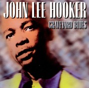 John Lee Hooker: Graveyard Blues - CD