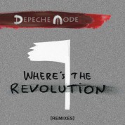 Depeche Mode: Where's The Revolution (Remixes) - Single Plak