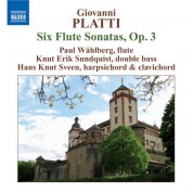Paul Wahlberg: Platti: 6 Flute Sonatas, Op. 3 - CD